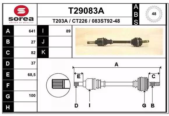 Вал привода колеса в сборе с ШРУСами T29083A EAI