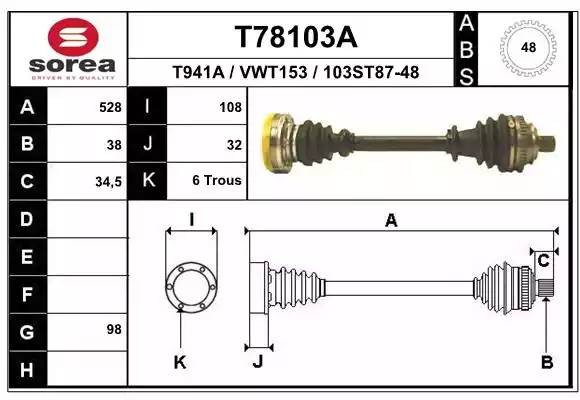 Вал привода колеса в сборе с ШРУСами T78103A EAI