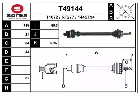 Вал привода колеса в сборе с ШРУСами T49144 EAI